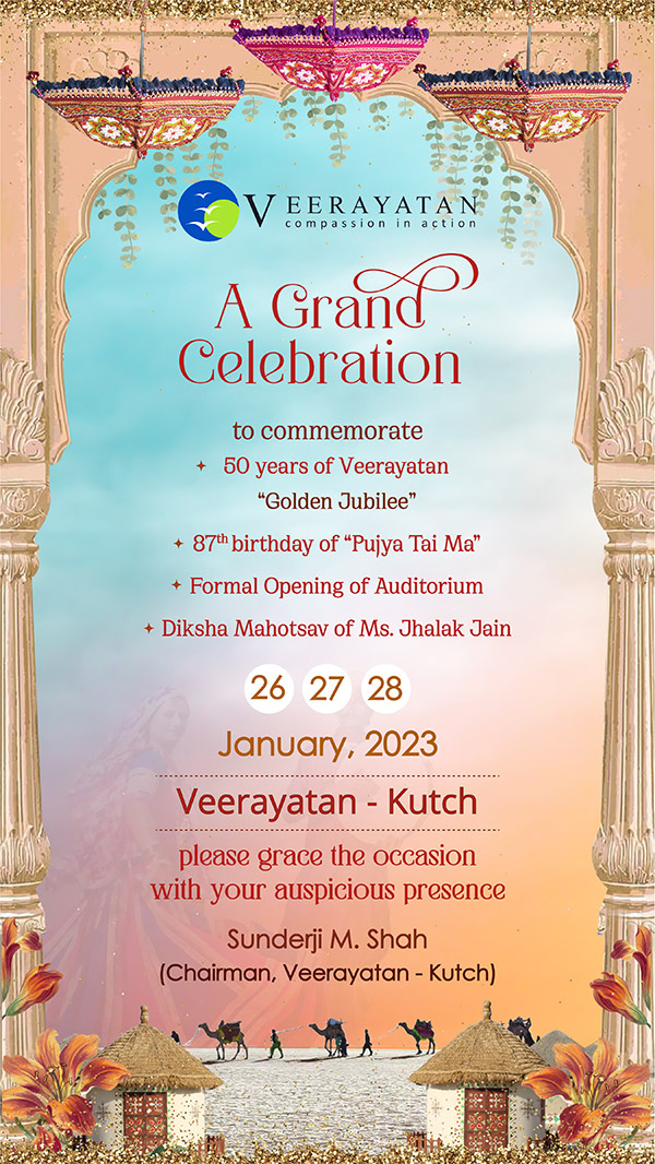 Grand Celebration of Veerayatan’s achievements – 26 to 28 January 2023